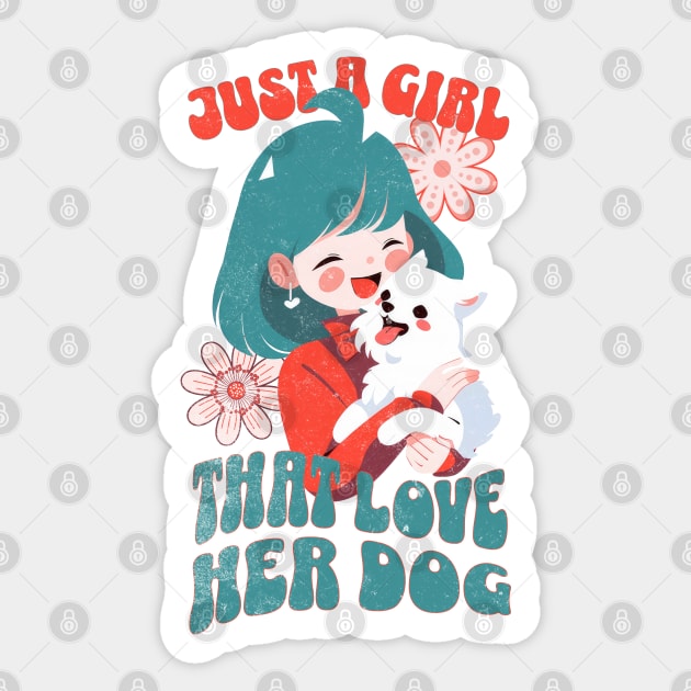 Just a girl that love her dog Sticker by Sara-Design2